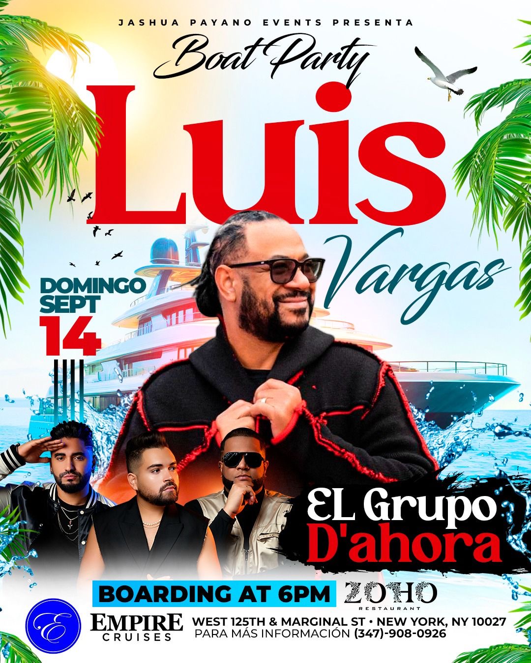 LUIS VARGAS & EL GRUPO D’AHORA BOAT PARTY